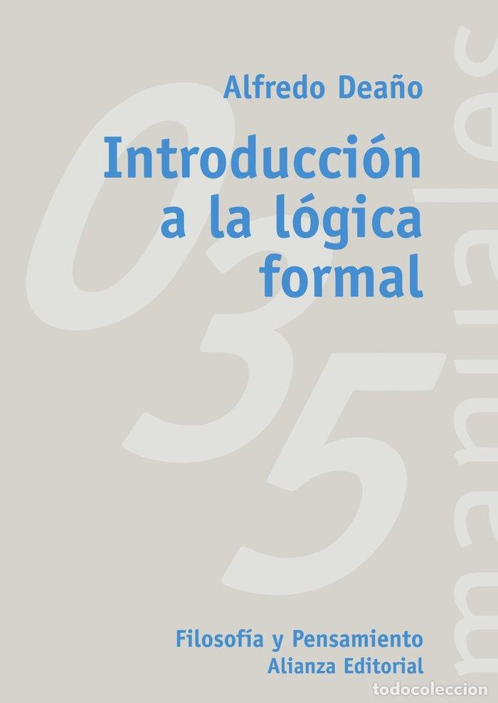 Libros: INT.A LA LOGICA FORMAL - DEA&Ntilde;O, ALFREDO