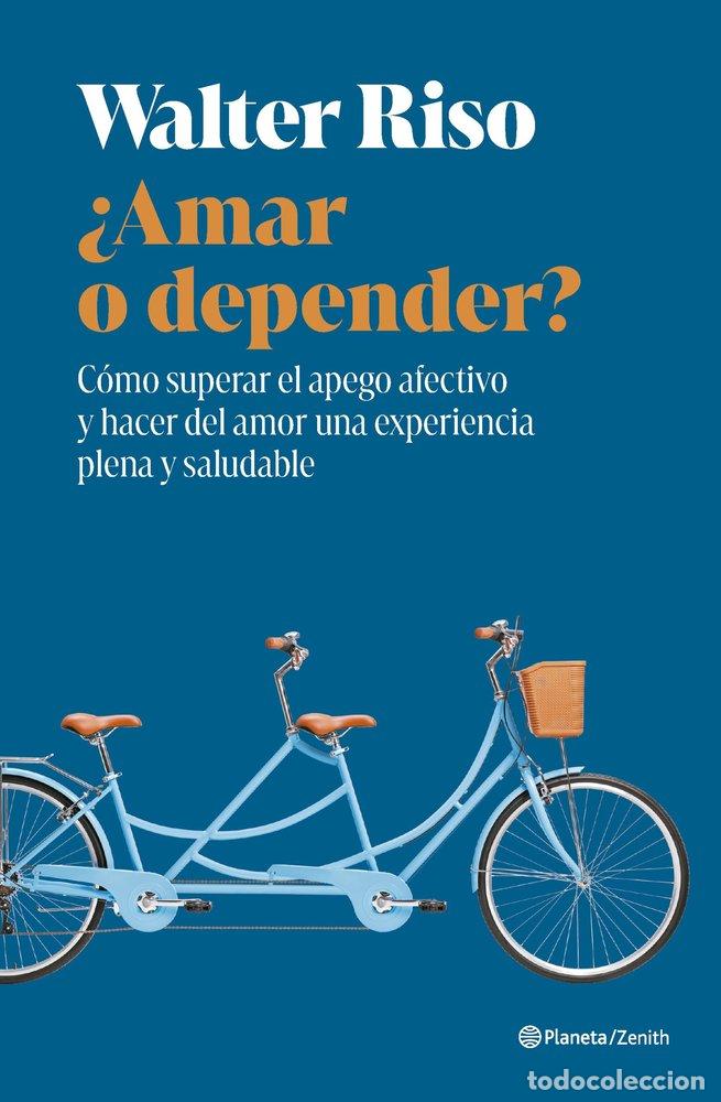 Libri: AMAR O DEPENDER - RISO, WALTER