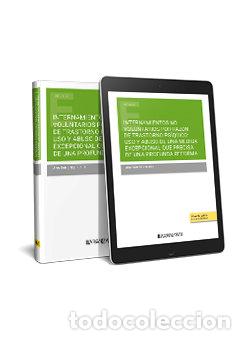 Libri: INTERNAMIENTOS NO VOLUNTARIOS POR RAZON DE TRASTORNO PSIQUIC - ANA SANCHEZ RUBIO