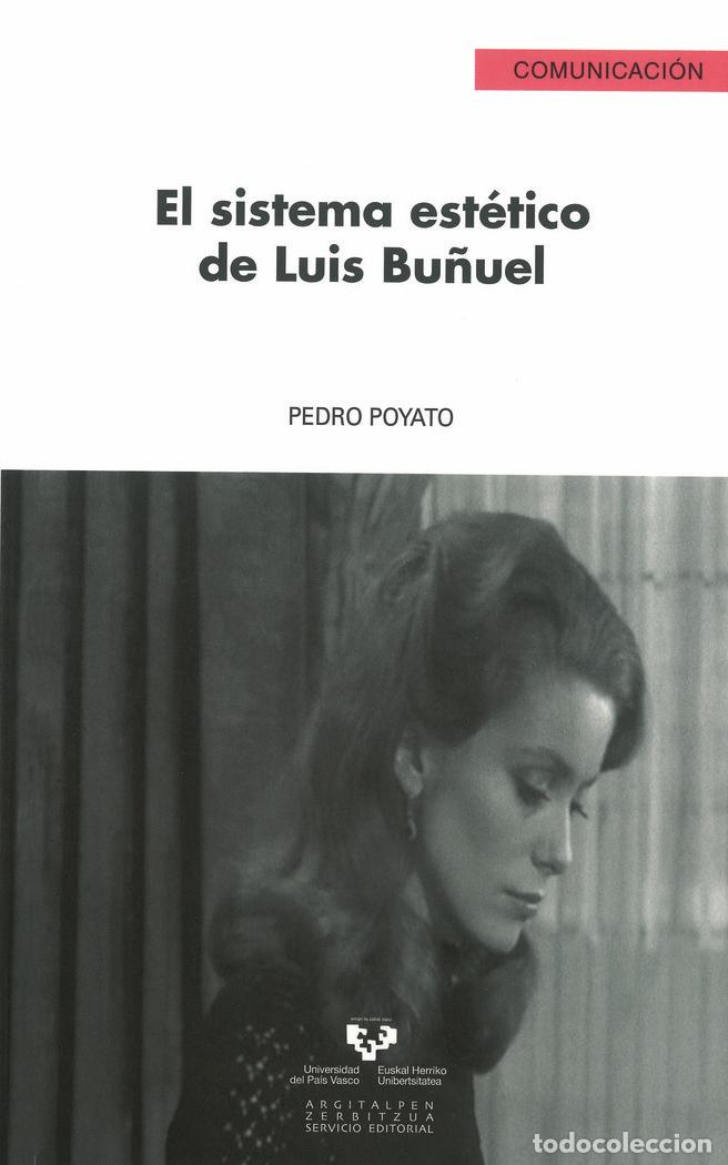 Libri: SISTEMA ESTETICO DE LUIS BU&Ntilde;UEL,EL - POYATO, PEDRO