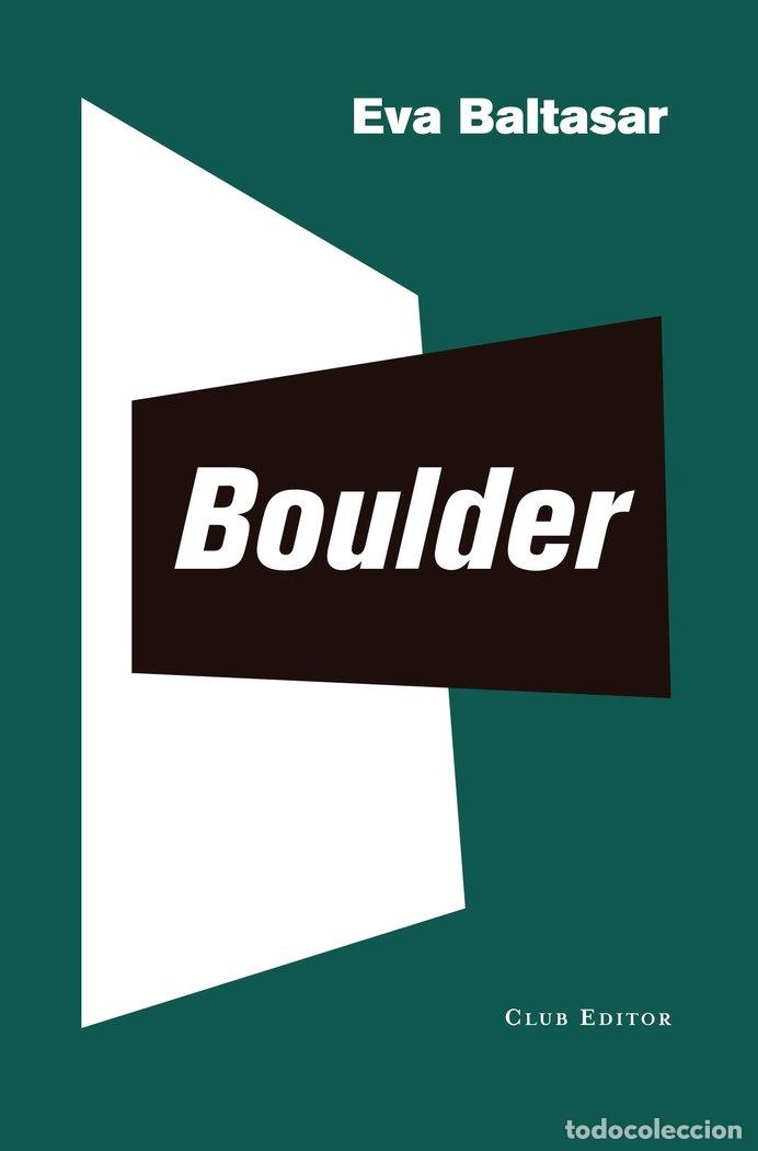 Libri: BOULDER - BALTASAR, EVA