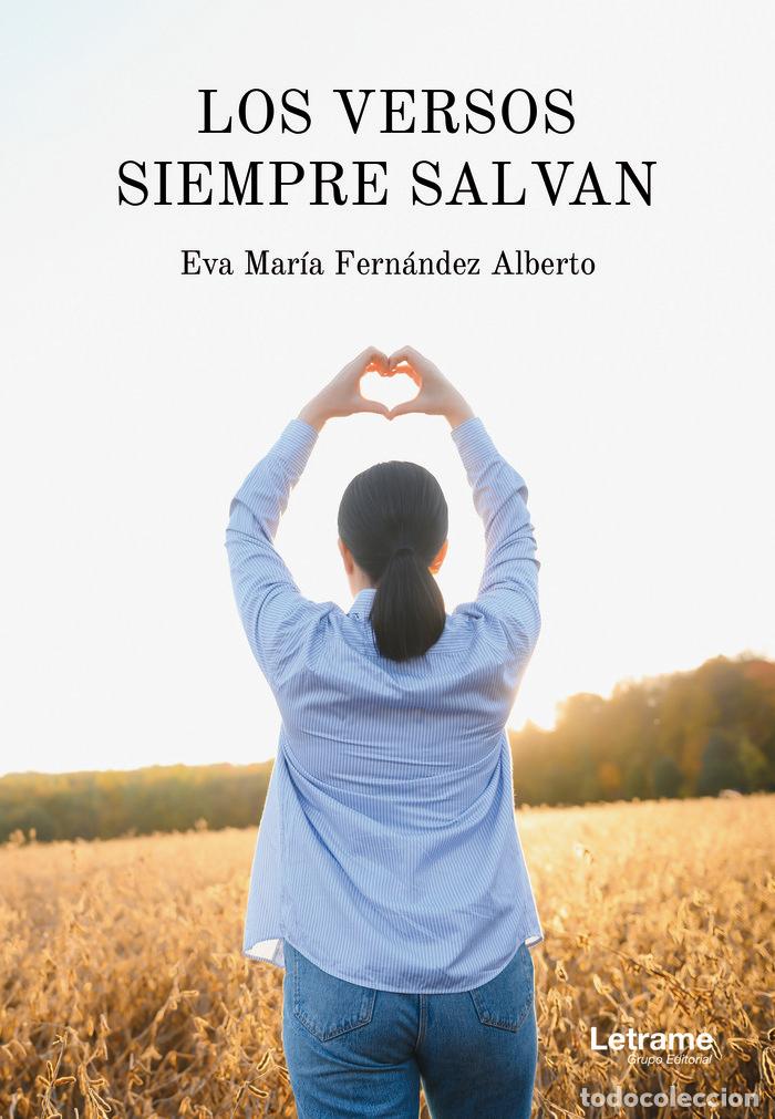 Libri: LOS VERSOS SIEMPRE SALVAN - FERNANDEZ ALBERTO, EVA MARIA