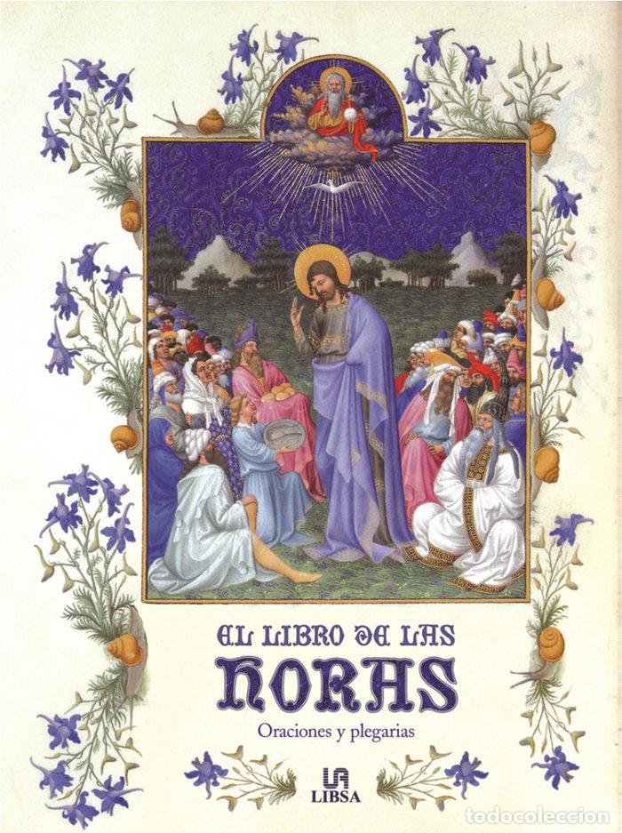 Libros: LIBRO DE LAS HORAS,EL - MARTIN AVILA, PABLO