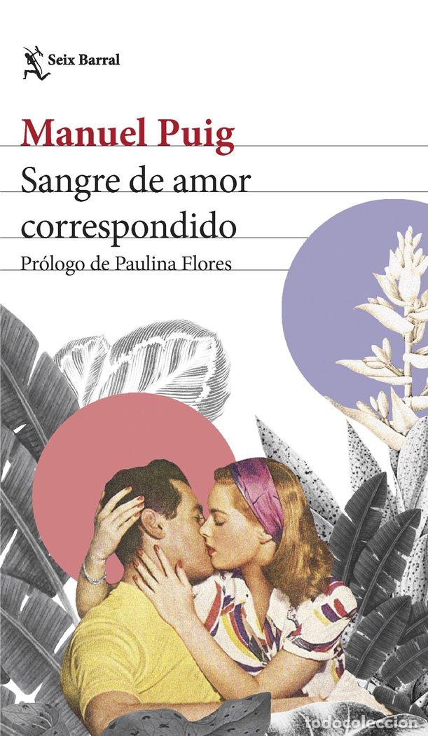 books: SANGRE DE AMOR CORRESPONDIDO - MANUEL PUIG