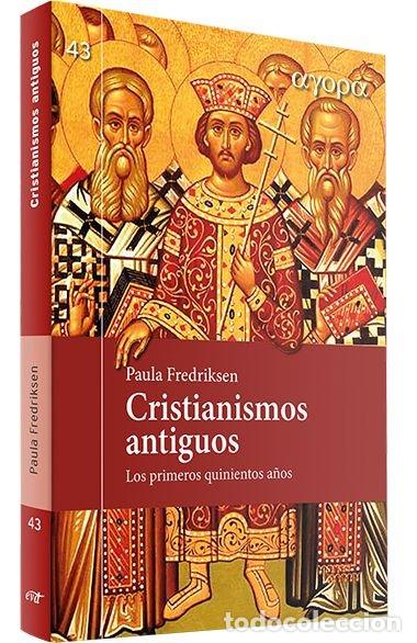 books: CRISTIANISMOS ANTIGUOS - PAULA FREDRIKSEN