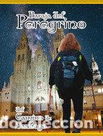 Libros: BARAJA DEL PEREGRINO DEL CAMINO DE SANTIAGO ED ESPECIAL - AA.VV