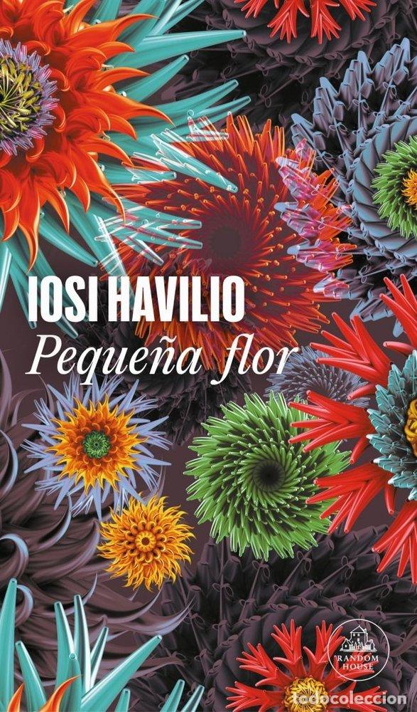 Libros: PEQUE&Ntilde;A FLOR (MAPA DE LAS LENGUAS) - IOSI HAVILIO