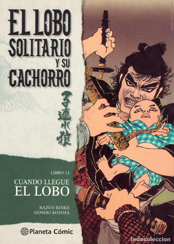 Libros: LOBO SOLITARIO Y SU CACHORRO 12 - KOIKE, KAZUO