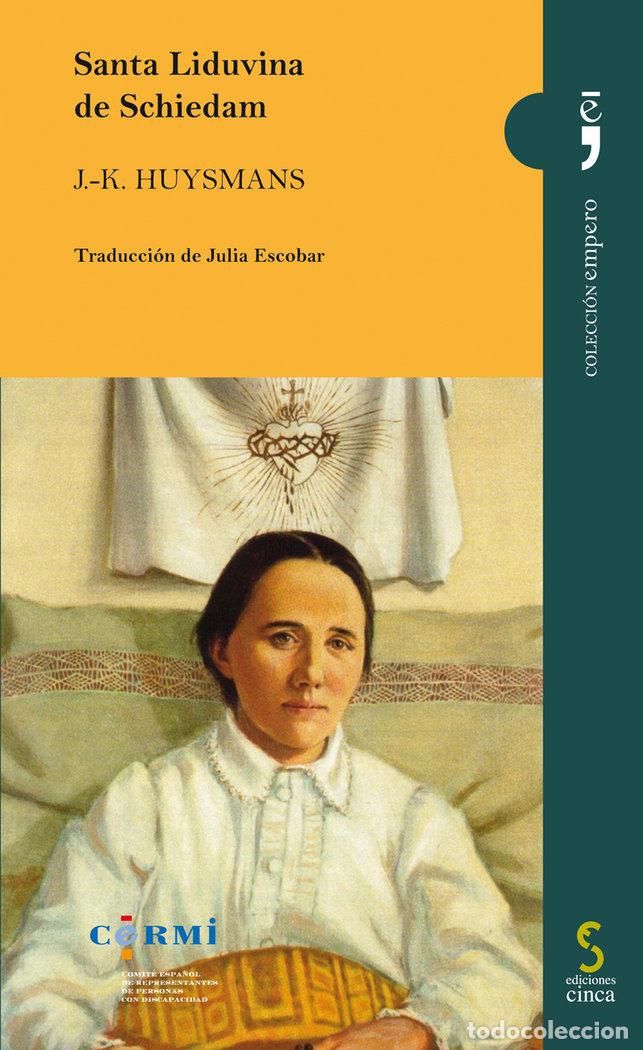 Livros: SANTA LIDUVINA DE SCHIEDAM - HUYSMANS, J K