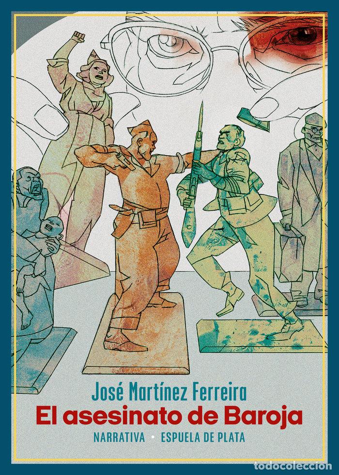 Libros: ASESINATO DE BAROJA,EL - MARTINEZ FERREIRA, JOSE