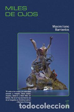 Libros: MILES DE OJOS - MAXIMILIANO BARRIENTOS