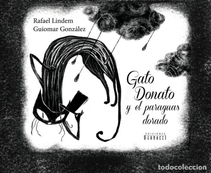 Libros: GATO DONATO Y EL PARAGUAS DORADO - GONZALEZ, GUIOMAR