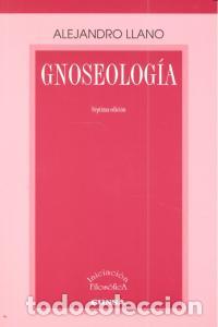 Libri: GNOSEOLOGIA 7&ordf; - LLANO, ALEJANDRO