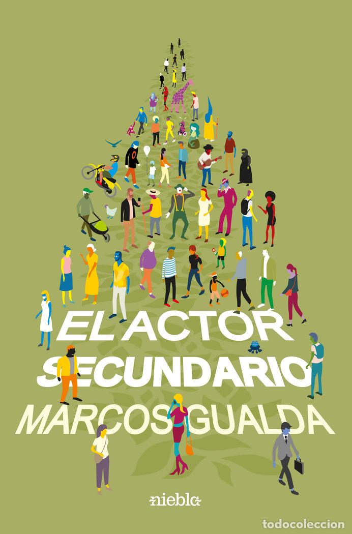 Libri: ACTOR SECUNDARIO,EL - GUALDA, MARCOS