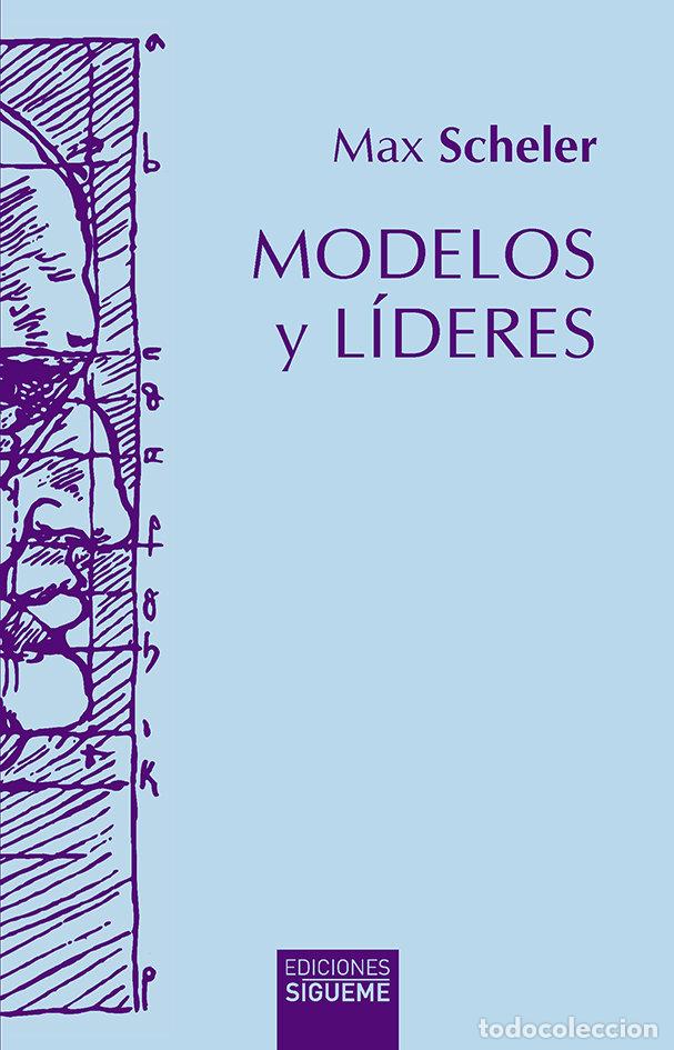 Libri: MODELOS Y LIDERES - SCHELER, MAX