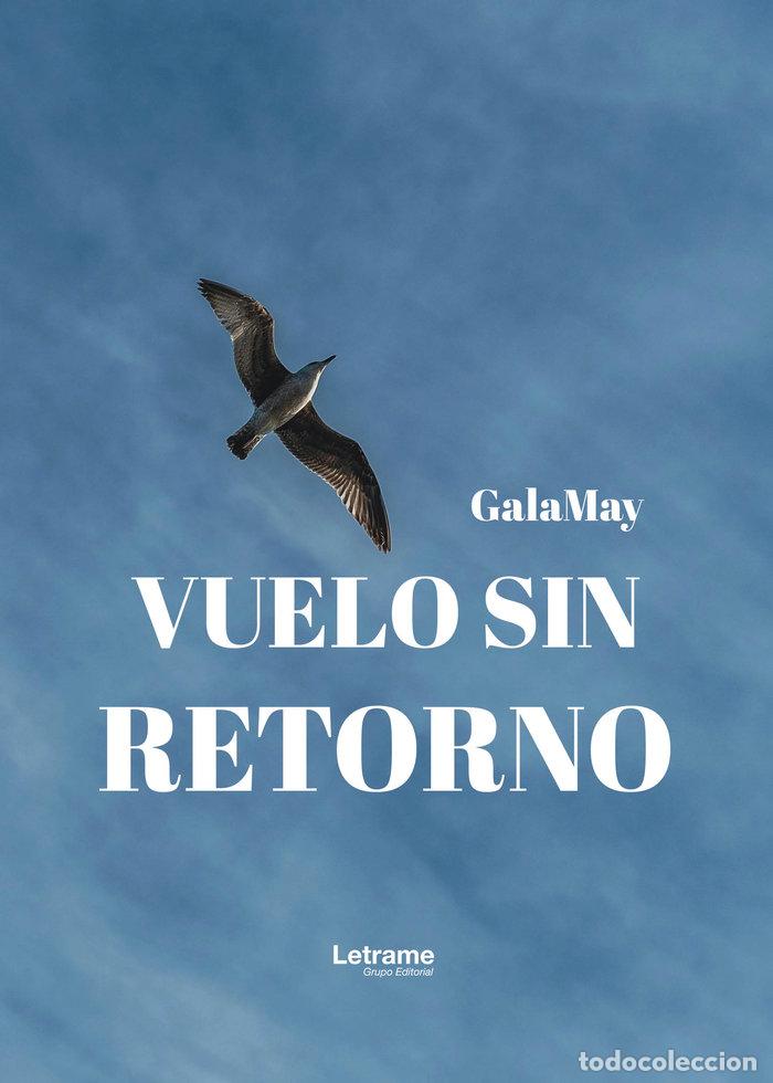 Libri: VUELO SIN RETORNO - GALAMAY