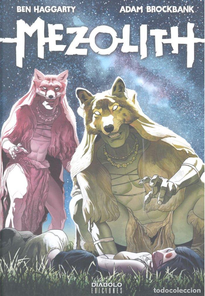Livres: MEZOLITH 2 SUE&Ntilde;OS Y PESADILLAS DE LA EDAD DE PIEDRA - HAGGARTY, BEN
