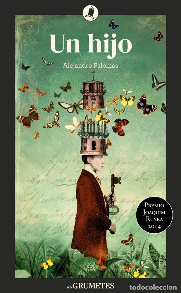 Livres: UN HIJO - ALEJANDRO PALOMAS