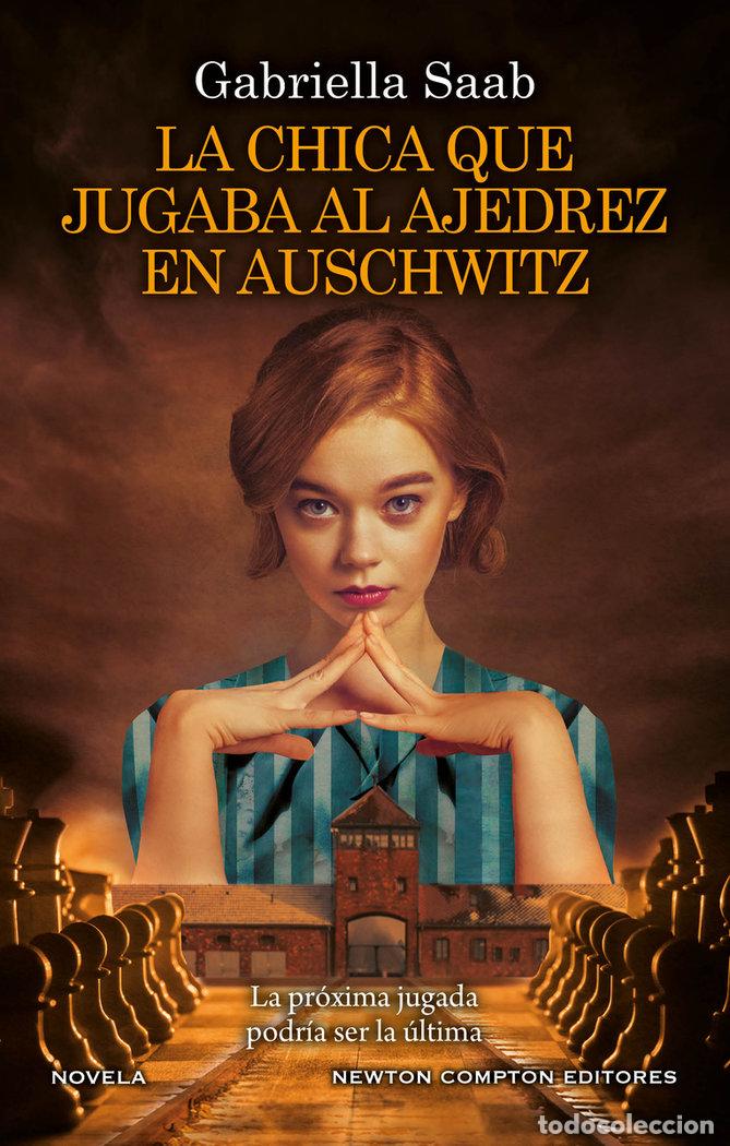 Libros: CHICA QUE JUGABA AL AJEDREZ EN AUSCHWITZ,LA - SAAB, GABRIELLA