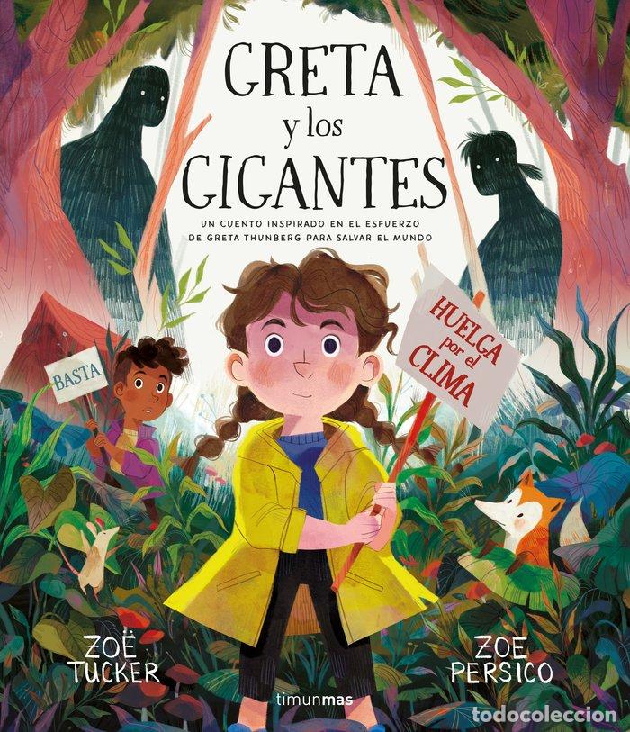 Libros: GRETA Y LOS GIGANTES - ZOO TUCKER