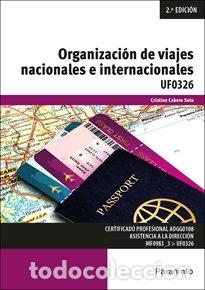 Libros: ORGANIZACION DE VIAJES NACIONALES E INTERNACIONALES - CABERO SOTO LUISA CRISTINA
