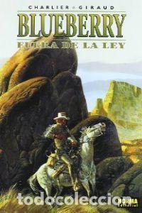 Libros: BLUEBERRY 10 FUERA DE LA LEY - CHARLIER