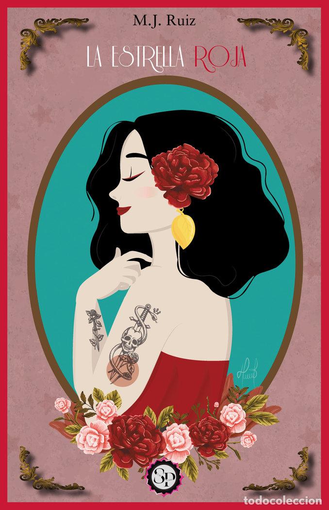 Libros: LA ESTRELLA ROJA - RUIZ, M J