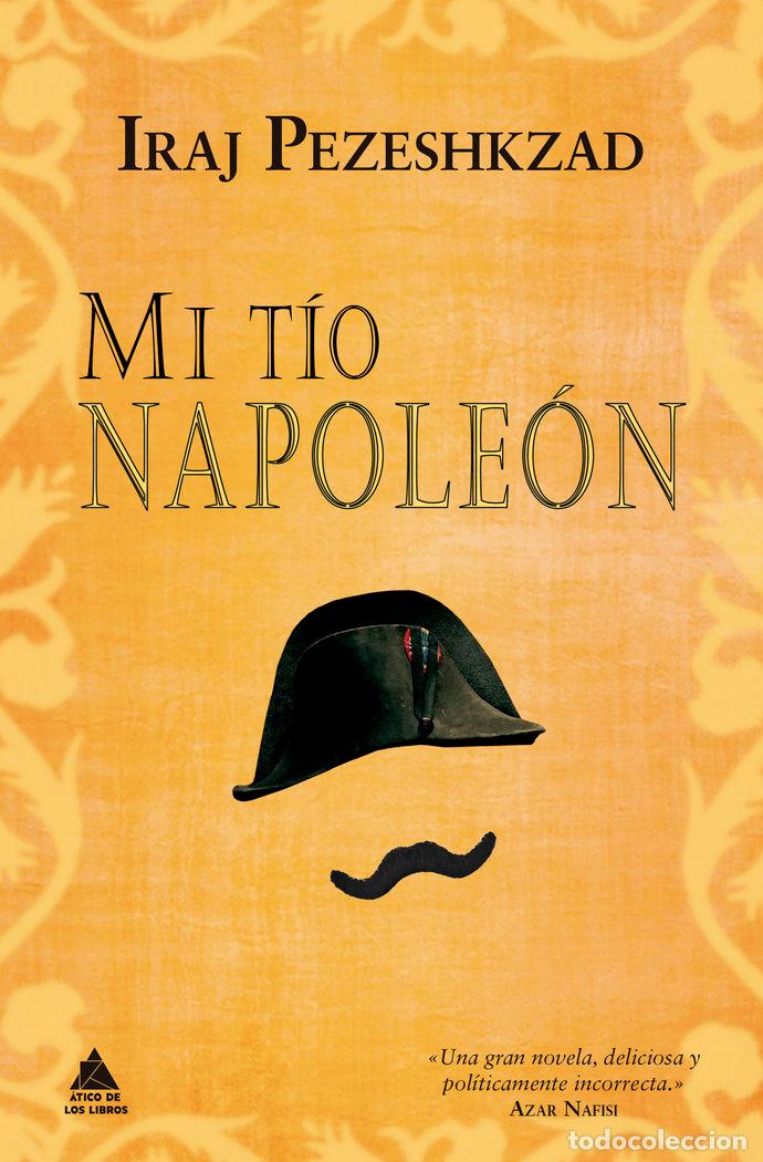 B&uuml;cher: MI TIO NAPOLEON - PEZESHKZAD, IRAJ