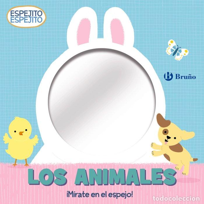 B&uuml;cher: ESPEJITO ESPEJITO LOS ANIMALES - AA.VV.