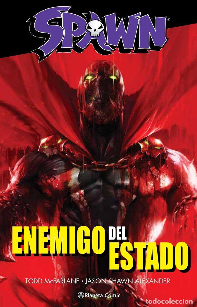 Libri: SPAWN ENEMIGO DEL ESTADO - MCFARLANE, TODD