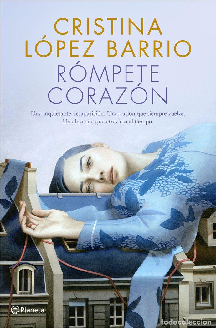 Libri: ROMPETE CORAZON - CRISTINA LOPEZ BARRIO