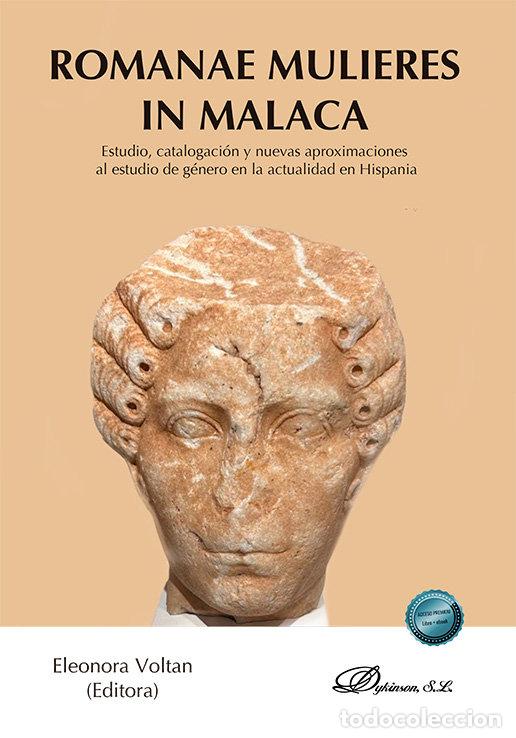 Libri: ROMANAE MULIERES IN MALACA - AA.VV