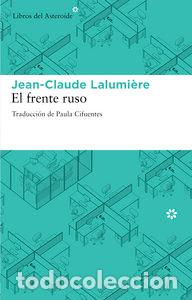 Libri: FRENTE RUSO,EL - LALUMIERE, JEAN CLAUDE