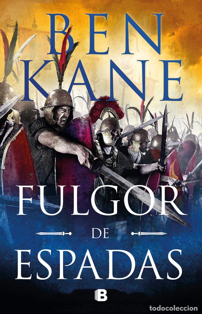 Libri: FULGOR DE ESPADAS - KANE, BEN