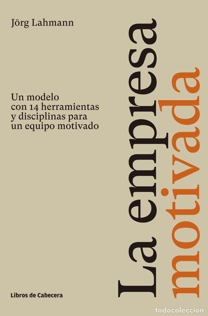 Livros: EMPRESA MOTIVADA,LA - LAHMANN, JORG