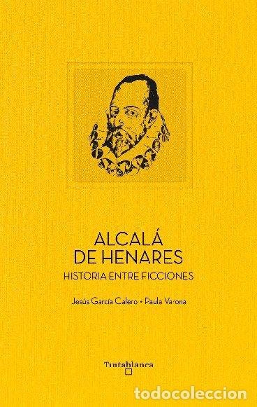 Livros: ALCALA DE HENARES - GARCIA CALERO, JESUS