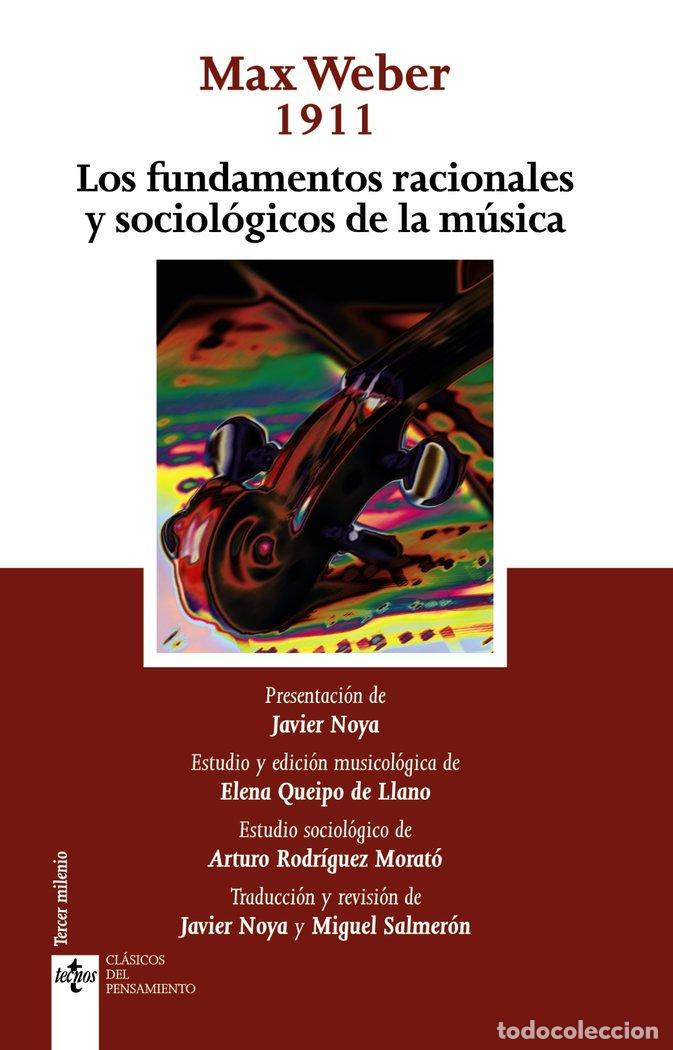 Livros: FUNDAMENTOS RACIONALES Y SOCIOLOGICOS DE LA MUSICA,LOS - WEBER, MAX