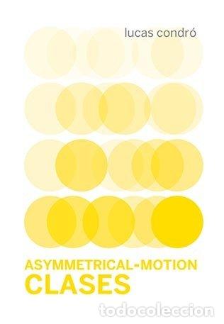 Livros: ASYMMETRICAL CLASES - CONDRO, LUCAS