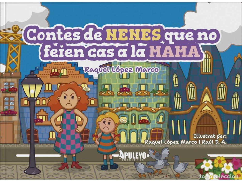 books: CUENTOS DE NI&Ntilde;AS QUE NO HACIAN CASO A SUS PAPAS - LOPEZ MARCO, RAQUEL