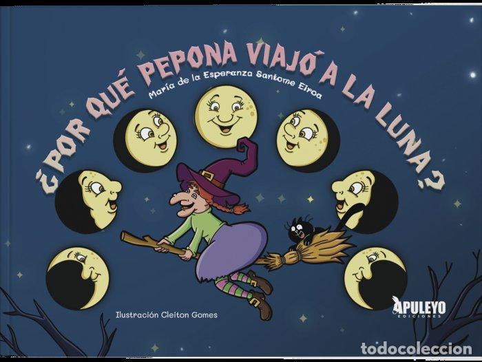 books: POR QUE PEPONA VIAJO A LA LUNA - SANTOME EIROA, MARIA DE LA ESPERANZA