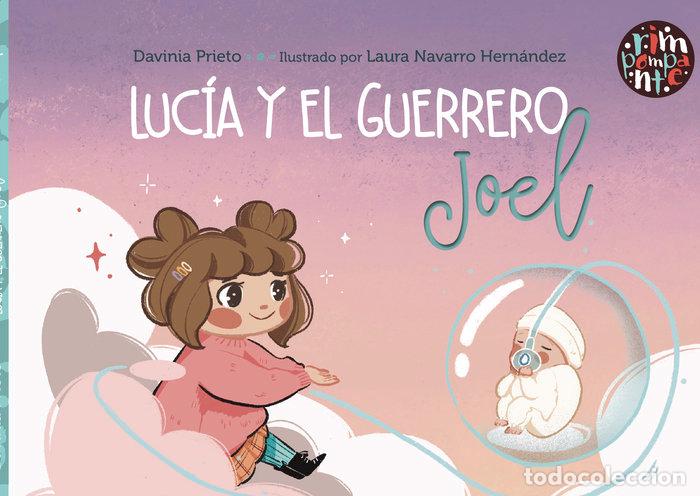 Libros: LUCIA Y EL GUERRERO JOEL - PRIETO, DAVINIA