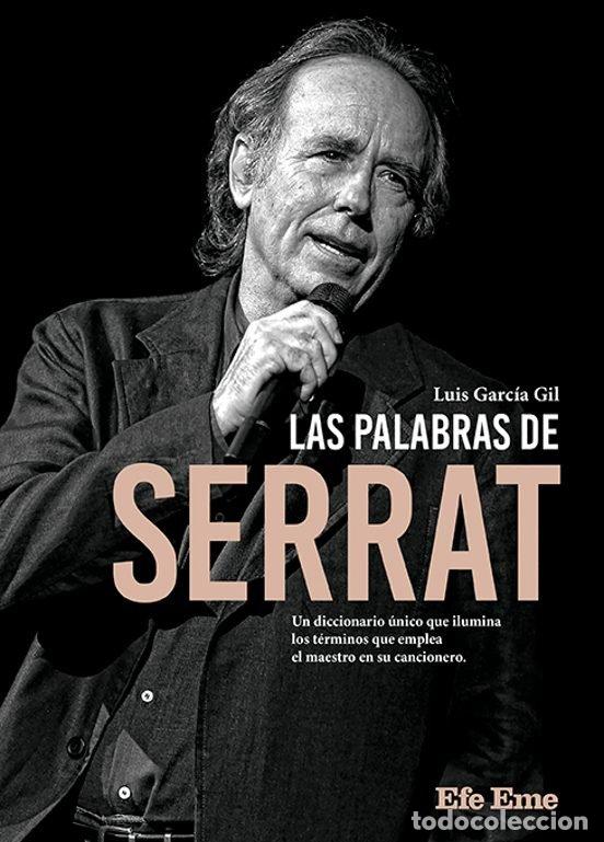 Libros: LAS PALABRAS DE SERRAT - GARCIA GIL, LUIS