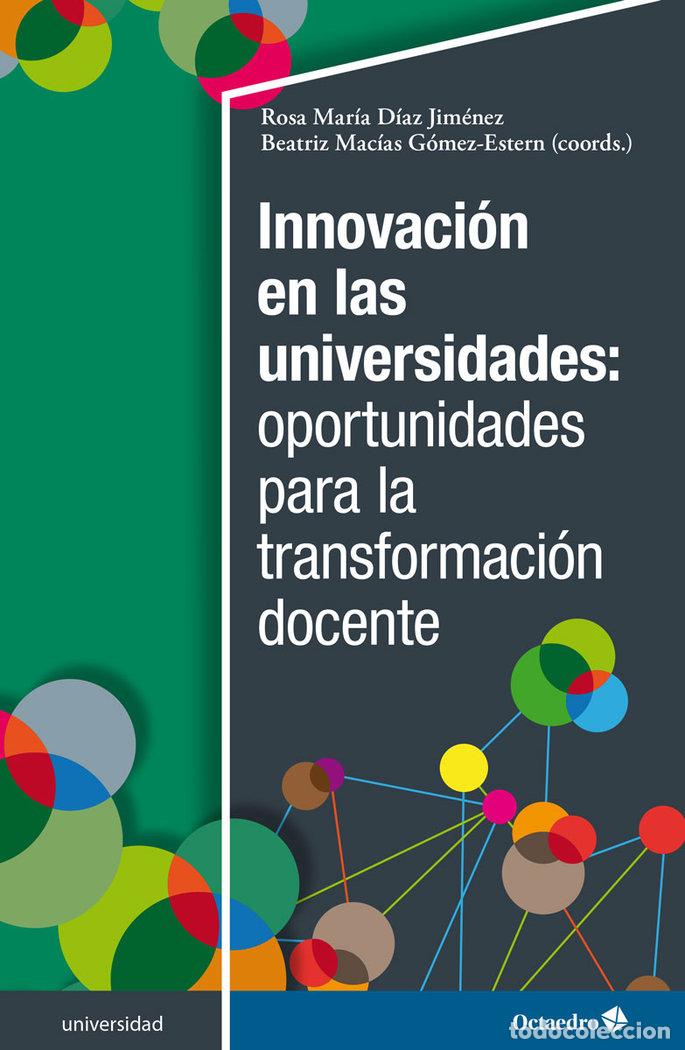 Libros: INNOVACION EN LAS UNIVERSIDADES OPORTUNIDADES PARA LA TRANS - JIMENEZ DIAZ, ROSA MARIA
