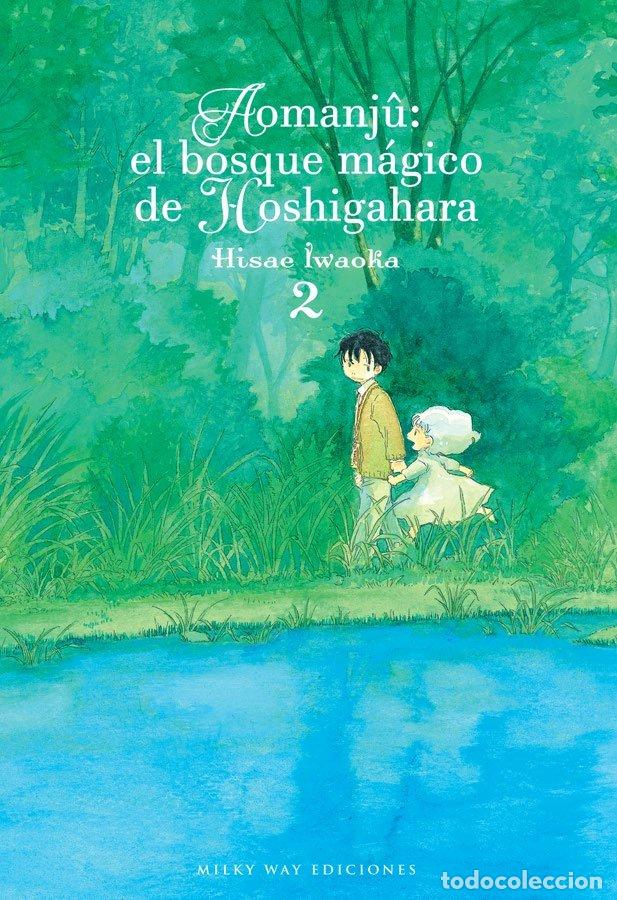 books: AOMANJU EL BOSQUE MAGICO DE HOSHIGAHARA VOL 2 - IWAOKA, HISAE