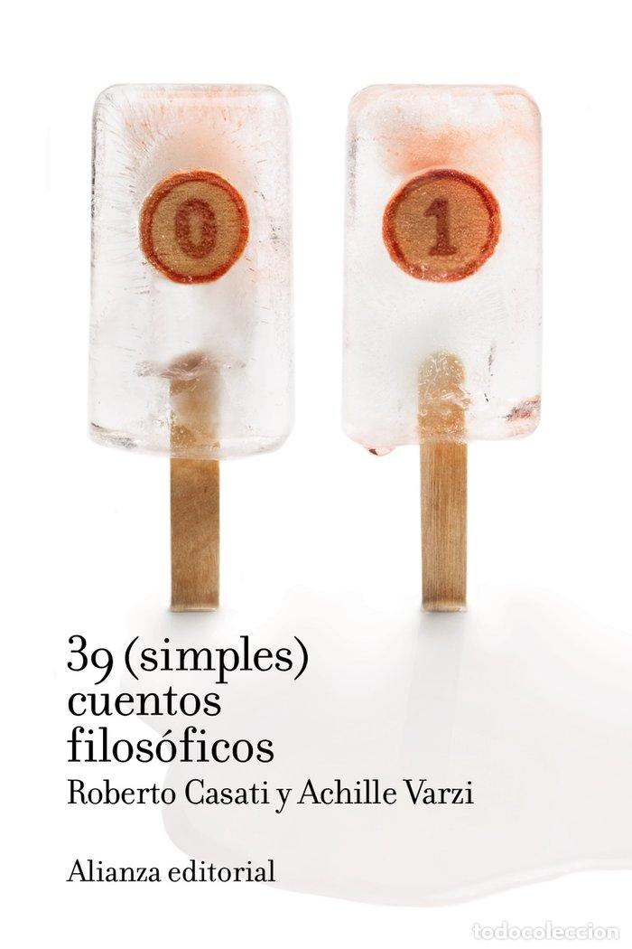 books: 39 SIMPLES CUENTOS FILOSOFICOS - CASATI, ROBERTO