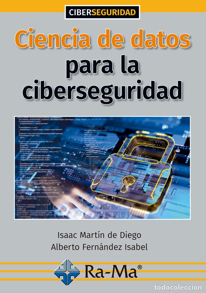 B&uuml;cher: CIENCIA DE DATOS PARA LA CIBERSEGURIDAD - AA.VV