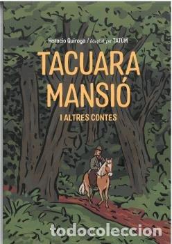 B&uuml;cher: TACUARA MANSIO - QUIROGA, HORACIO