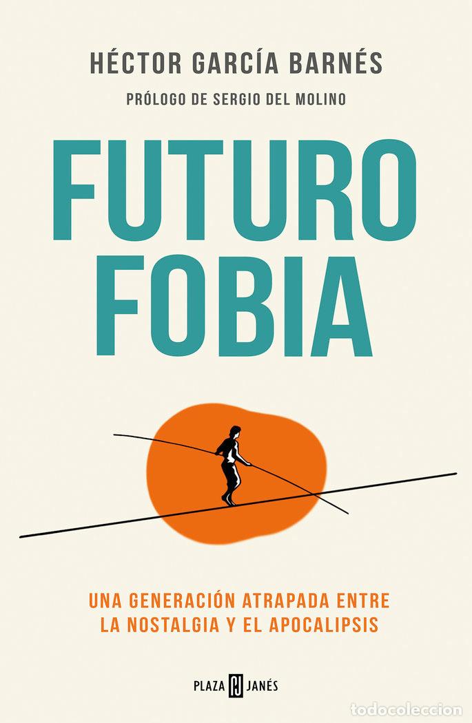 books: FUTUROFOBIA - GARCIA BARNES, HECTOR