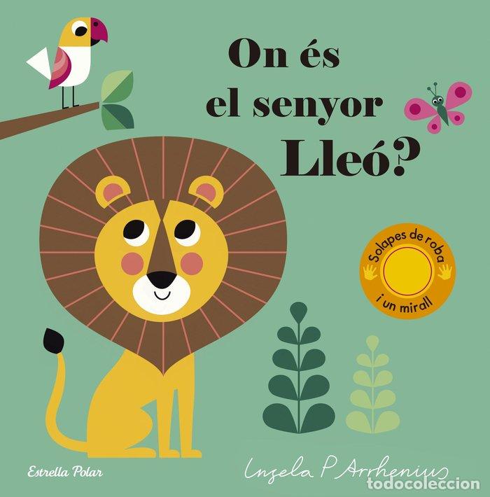 Libri: ON ES EL SENYOR LLEO? - ARRHENIUS, INGELA P