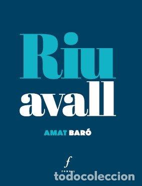 books: RIU AVALL - BARO, AMAT